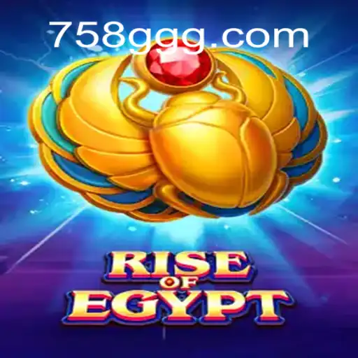 RiseOfEgypt: Descubra a Magia do Antigo Egito com 758G.COM