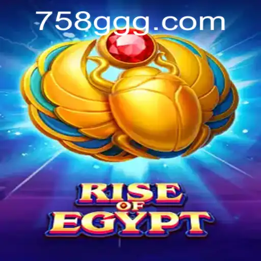 RiseOfEgypt: Descubra a Magia do Antigo Egito com 758G.COM